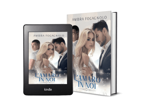 Copertina de "L'amaro in noi" di Ambra Fogagnolo, un contemporary romance